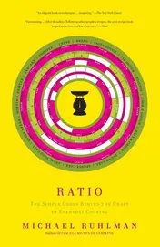 Omslag van Ratio The Simple Codes Behind the Craft of Everyday Cooking