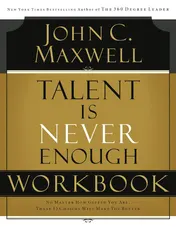 Omslag van Talent is Never Enough Workbook Art, Imagination and Spirit: A Reflection on Creativity and Faith