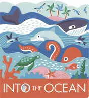 Omslag van Into the Ocean A Board Book