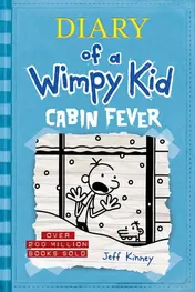 Omslag van Cabin Fever (Diary of a Wimpy Kid #6)