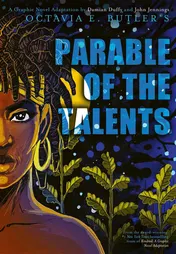 Omslag van Parable of the Talents A Graphic Novel Adaptation
