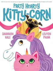 Omslag van Party Hearty Kitty-Corn A Picture Book