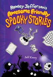 Omslag van Rowley Jefferson's Awesome Friendly Spooky Stories
