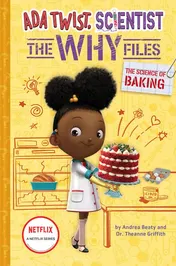 Omslag van The Science of Baking (Ada Twist, Scientist: the Why Files #3)