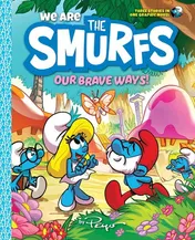 Omslag van We Are the Smurfs: Our Brave Ways! (We Are the Smurfs Book 4) A Graphic Novel