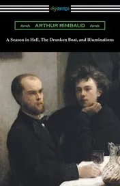 Omslag van A Season in Hell, The Drunken Boat, and Illuminations