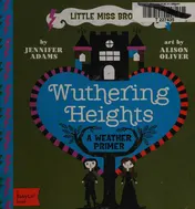 Omslag van Wuthering Heights A BabyLit® Weather Primer