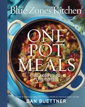 Omslag van The Blue Zones Kitchen One Pot Meals 100 Recipes to Live To 100