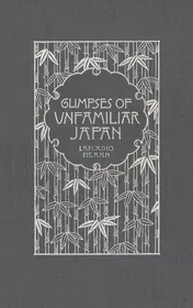 Omslag van Glimpses of Unfamiliar Japan