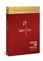 Omslag van Crazy Love Overwhelmed by a Relentless God