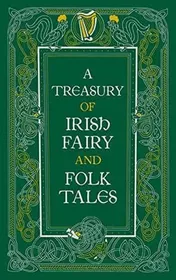 Omslag van A Treasury of Irish Fairy and Folk Tales