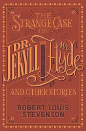 Omslag van The Strange Case of Dr. Jekyll and Mr. Hyde and Other Stories (Barnes and Noble Collectible Classics: Flexi Edition)