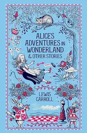Omslag van Alice's Adventures in Wonderland and Other Stories