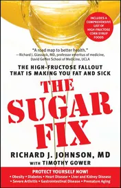 Omslag van The Sugar Fix The High-Fructose Fallout That Is Making You Fat and Sick