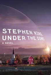 Omslag van Under the Dome A Novel