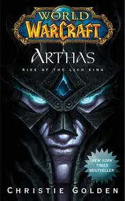Omslag van World of Warcraft: Arthas Rise of the Lich King