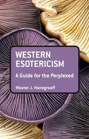 Omslag van Western Esotericism: A Guide for the Perplexed