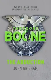 Omslag van Theodore Boone The Abduction