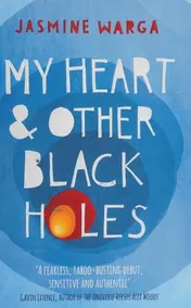 Omslag van My Heart and Other Black Holes