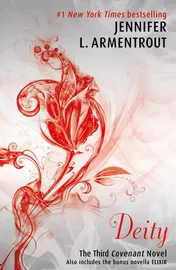 Omslag van Deity Escape with the Remarkable Third Novel of the Acclaimed Covenant Series!