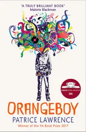 Omslag van Orangeboy Winner of the Waterstones Children's Book Prize for Older Children, Winner of the YA Book Prize