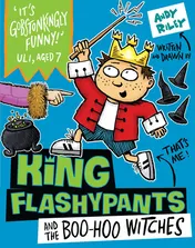 Omslag van King Flashypants and the Boo-Hoo Witches Book 4