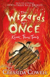 Omslag van The Wizards of Once: Knock Three Times Book 3