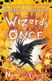 Omslag van The Wizards of Once: Never and Forever Book 4