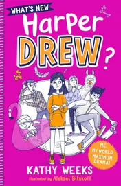 Omslag van What's New, Harper Drew? Book 1