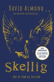 Omslag van Skellig: the 25th Anniversary Illustrated Edition