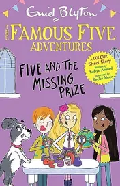Omslag van Famous Five Colour Short Stories: Five and the Missing Prize