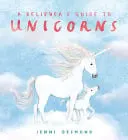 Omslag van A Believer's Guide to Unicorns