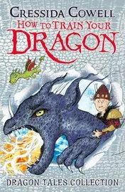 Omslag van How to Train Your Dragon: Dragon Tales Collection Three Unmissable Short Stories in One!