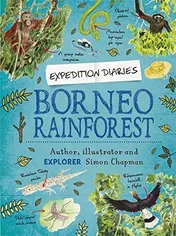 Omslag van Expedition Diaries: Borneo Rainforest