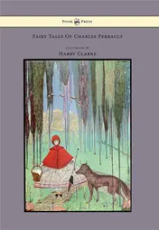 Omslag van Fairy Tales of Charles Perrault Illustrated by Harry Clarke