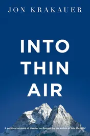 Omslag van Into Thin Air A Personal Account of the Everest Disaster