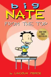 Omslag van Big Nate From the Top