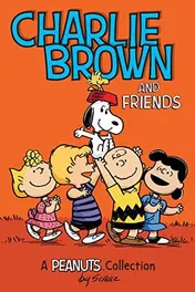 Omslag van Charlie Brown and Friends A Peanuts Collection