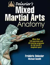 Omslag van Delavier's Mixed Martial Arts Anatomy