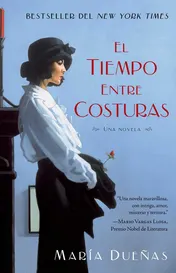 Omslag van El tiempo entre costuras Una novela