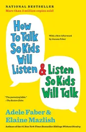 Omslag van How to Talk So Kids Will Listen & Listen So Kids Will Talk