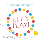 Omslag van Let s Play! (Interactive Books for Kids, Preschool Colors Book, Books for Toddlers)