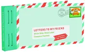 Omslag van Letters to My Friend Write Now. Read Later. Treasure Forever. (Gifts for Friends, Thankful Gifts for Friends, Friendship Gifts)