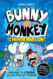 Omslag van Bunny Vs. Monkey and the Human Invasion