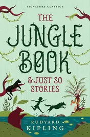 Omslag van The Jungle Book and Just So Stories