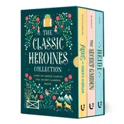 Omslag van The Classic Heroines Collection Boxed Set Anne of Green Gables, Heidi, the Secret Garden