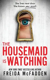 Omslag van The Housemaid Is Watching