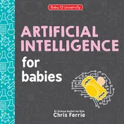 Omslag van Artificial Intelligence for Babies
