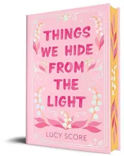 Omslag van Things We Hide from the Light (Collector's Edition)
