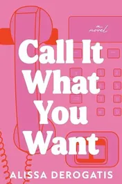 Omslag van Call It What You Want